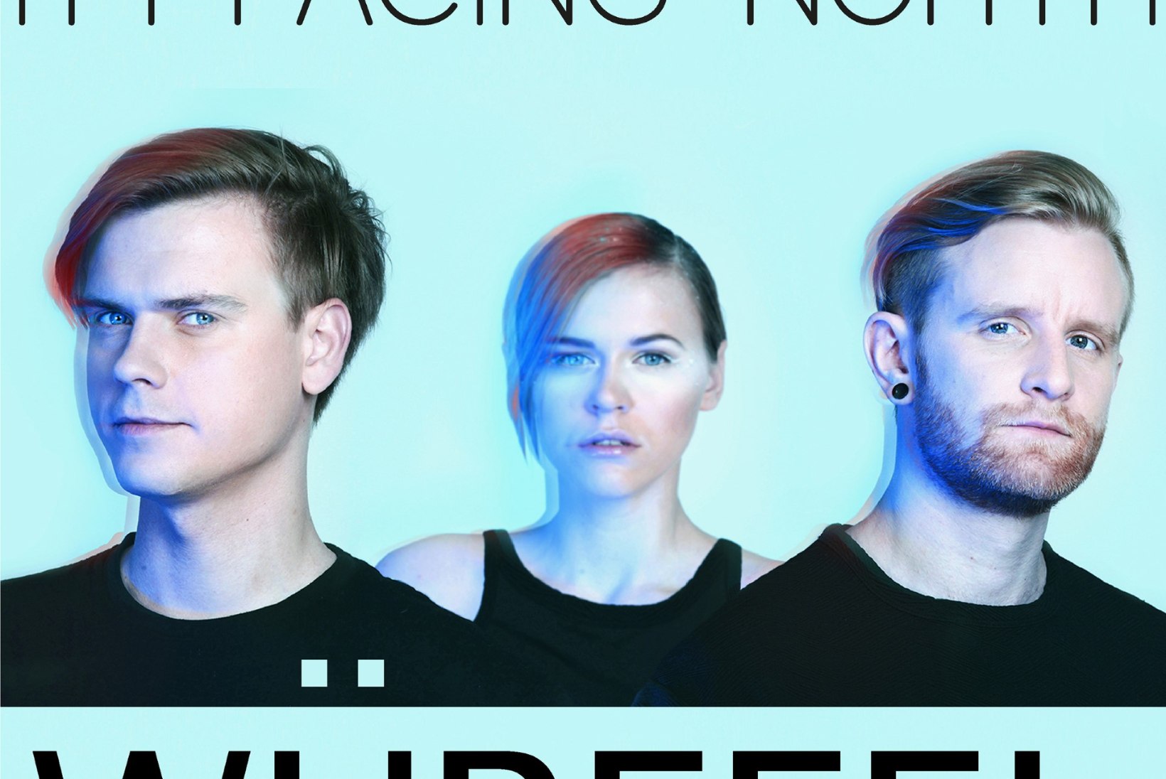 KUULA | Würffel esitleb Eesti Laulul osalevat singlit "I'm Facing North"