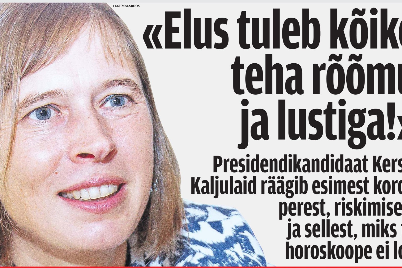 OTSEBLOGI | Kersti Kaljulaidist sai Eesti esimene naispresident!