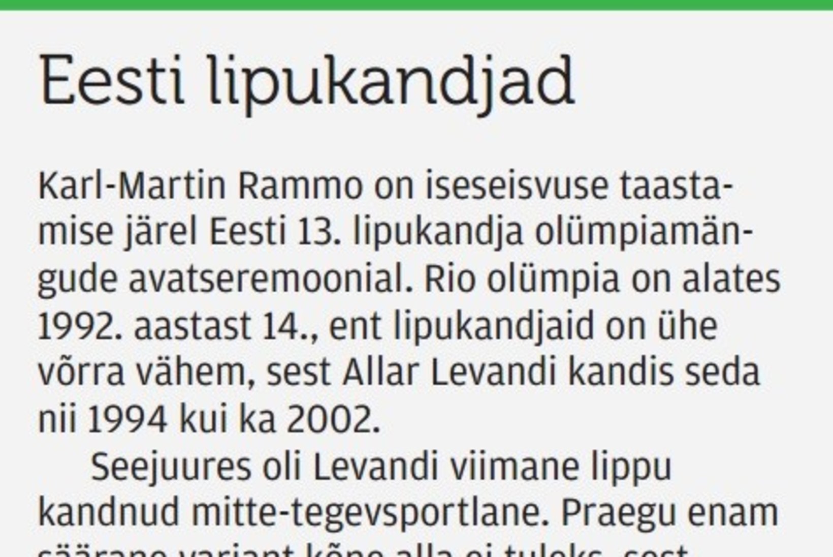 Eesti – 92,9% mehine spordimaa! Miks eelistati avatseremoonia lipukandja valikul Rammot Puustale?