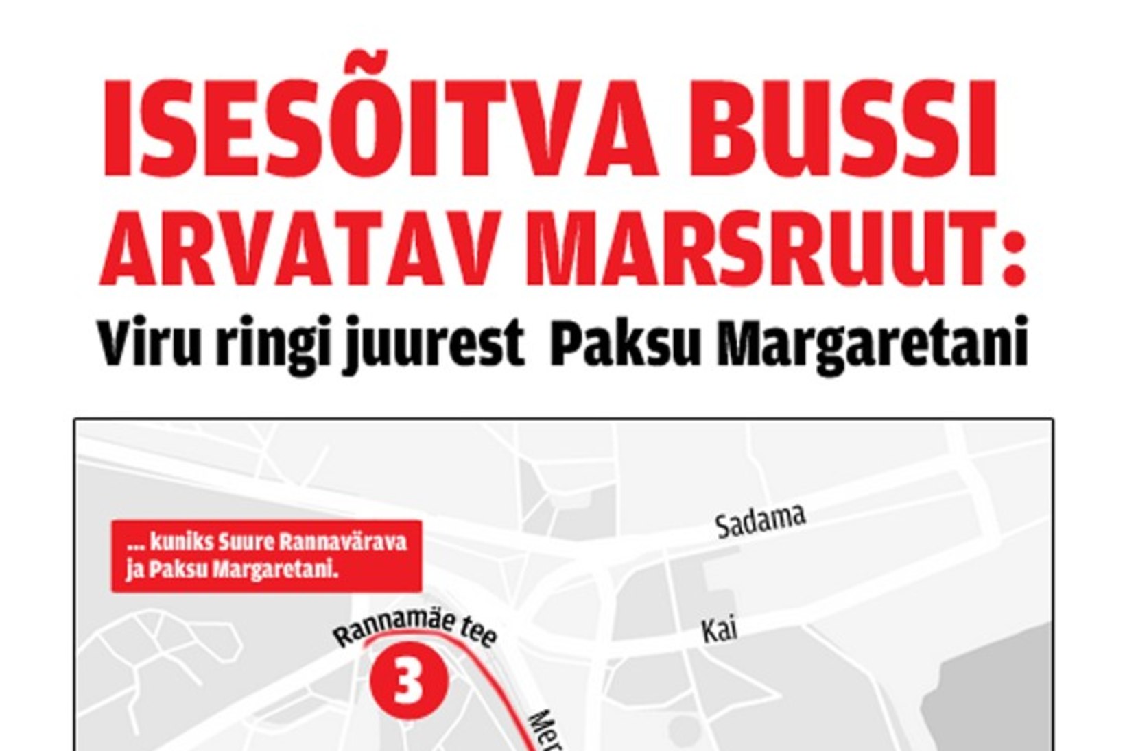 Suvel sõidavad Tallinnas juhita bussid