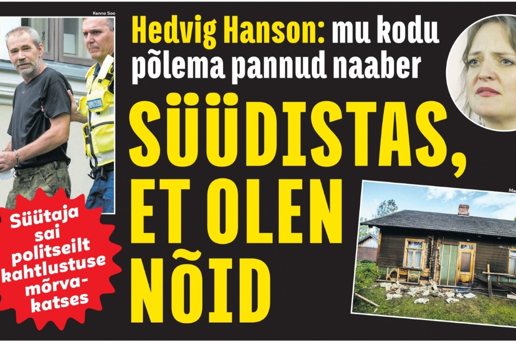Hedvig Hansoni maja süütamises süüdistatav astub kohtu ette
