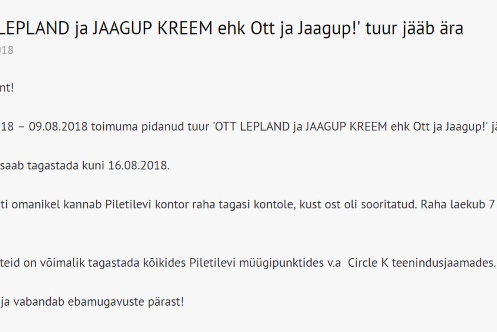Jaagup Kreemi ja Ott Leplandi kontserttuur jääb ära: me ei saanud korraldajaga kokkuleppele