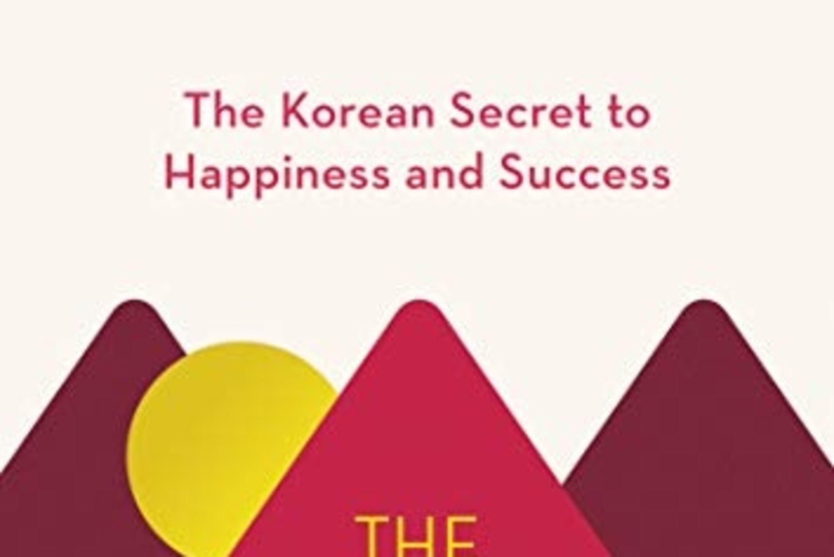 Mis on korealaste õnne ja edu saladus?