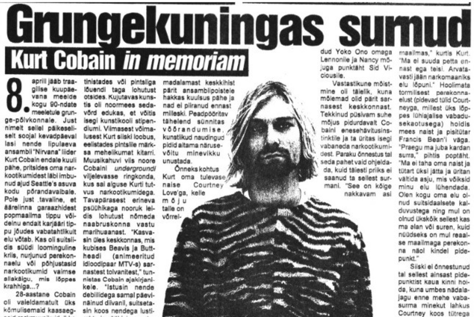 Kuidas reageeris kodumaine ajakirjandus Kurt Cobaini surmale?