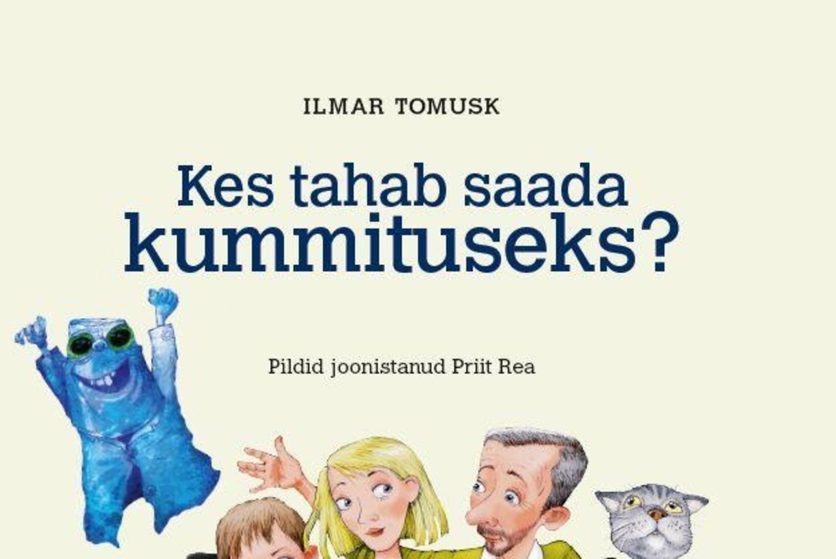 Ilmar Tomusk: et peaksin hakkama lasteraamatuid kirjutama, ütles mulle unenäos Astrid Lindgren