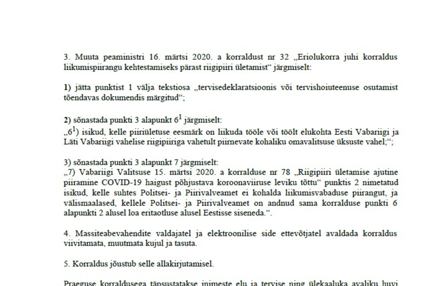 VALITSUSE KORRALDUS | President ja ministrid ei pea karantiini jääma, Läti ja Eesti vahel saab tööl käia