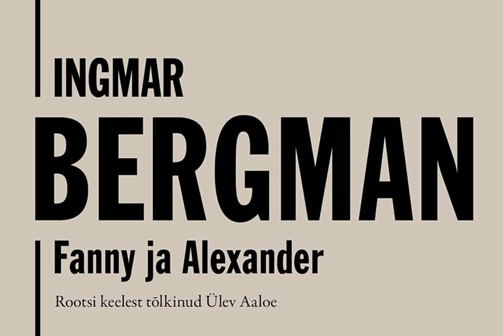 Ilmus Bergmani „Fanny ja Alexanderi“ kordustrükk