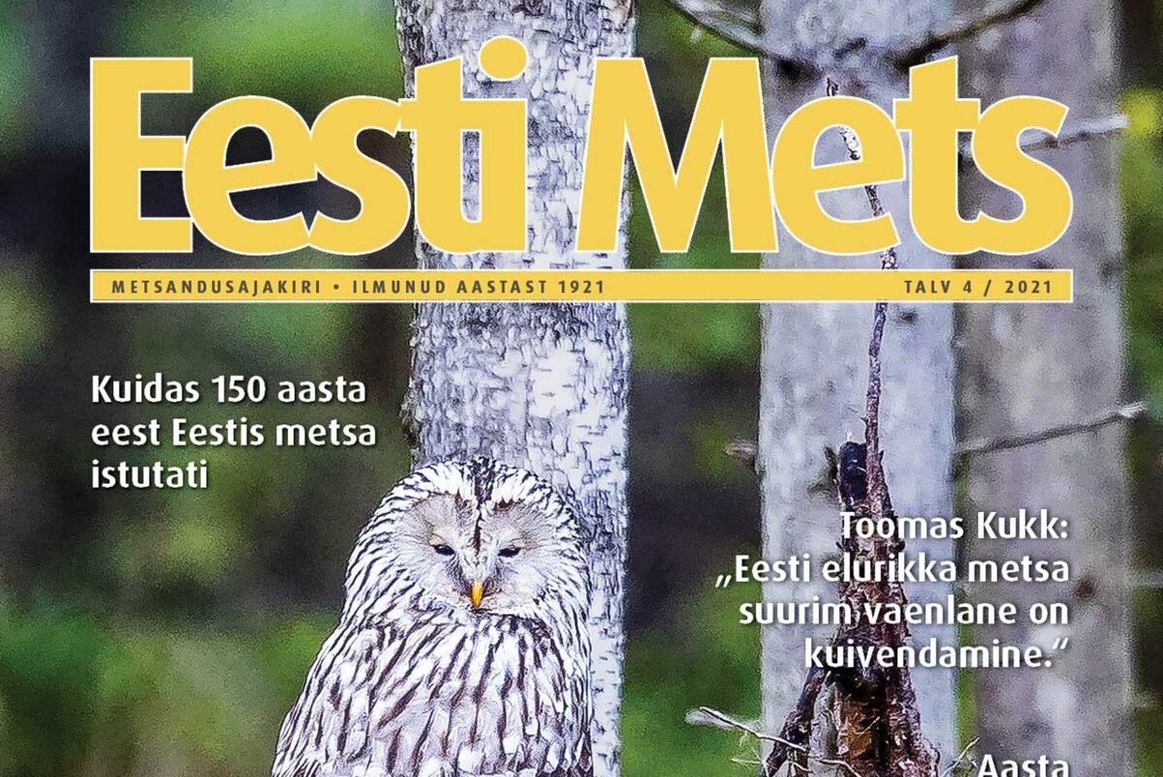 Ajakirja Eesti Mets värske number on ilmunud!