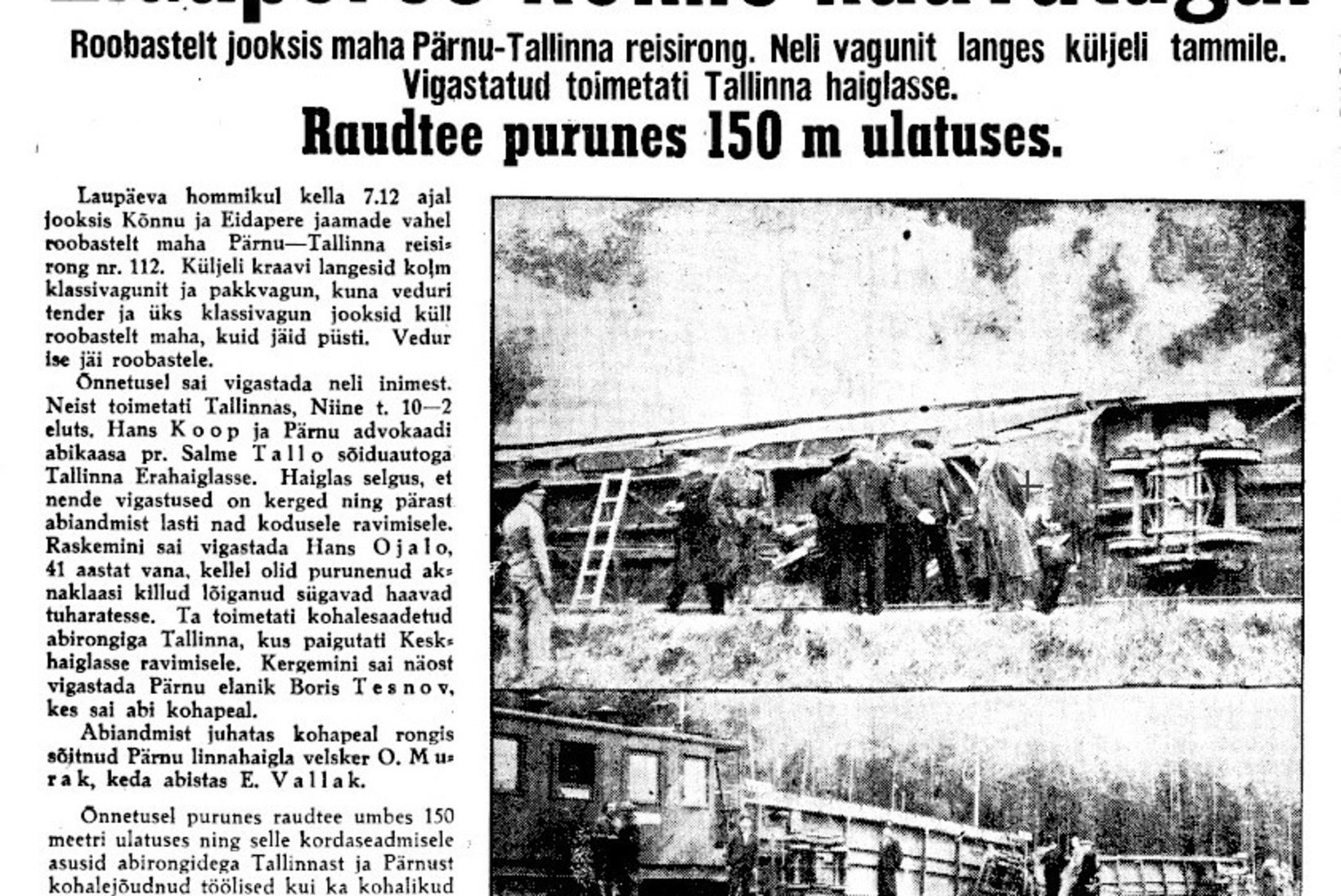 VIIS RONGIÕNNETUST: Eesti raudteedel toimunud raskete avariide taga on olnud nii kuritahtlikkus kui ka halb ilm