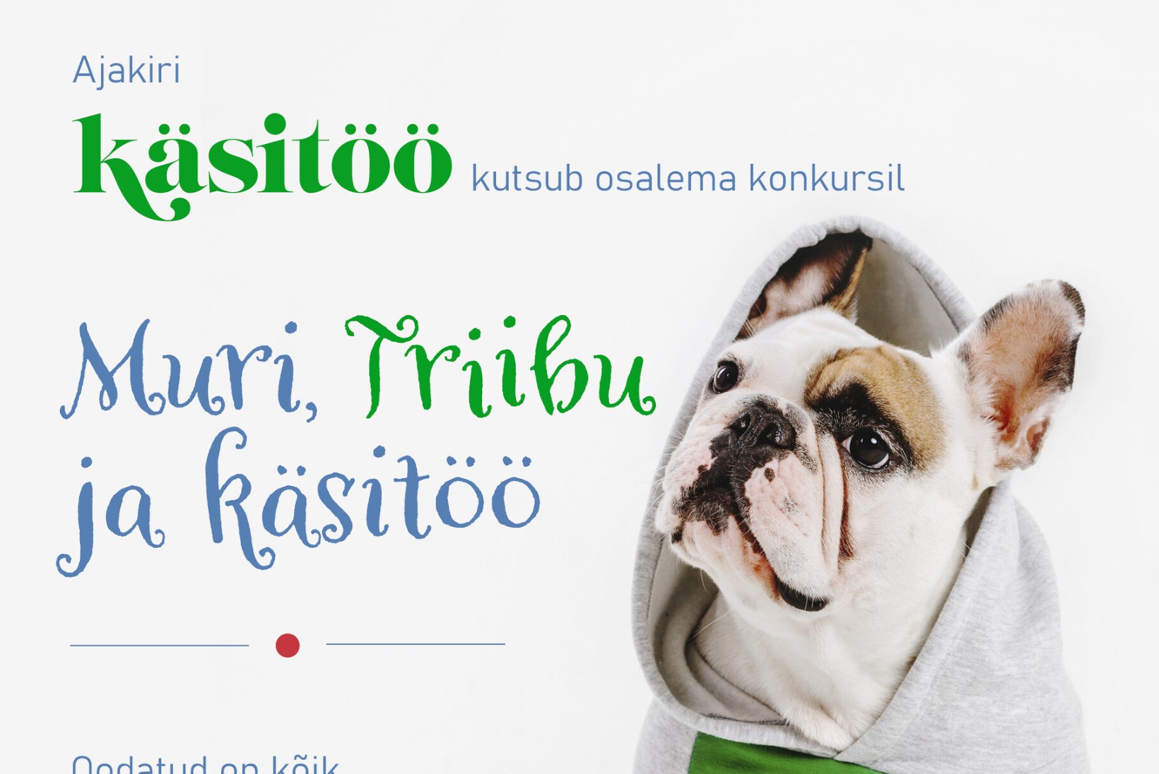 Ajakiri Käsitöö kuulutab välja lemmiklooma-teemalise konkursi! 