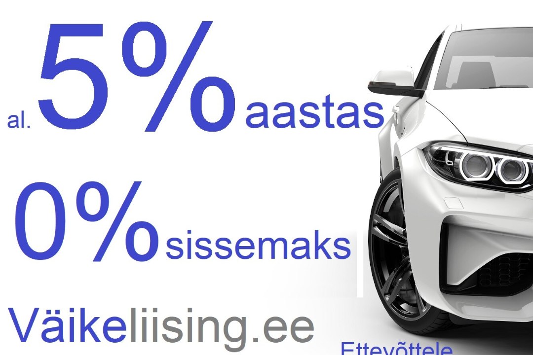 Väikeliising sõidukile alates 5% aastas ja kuni 15 000 eurot